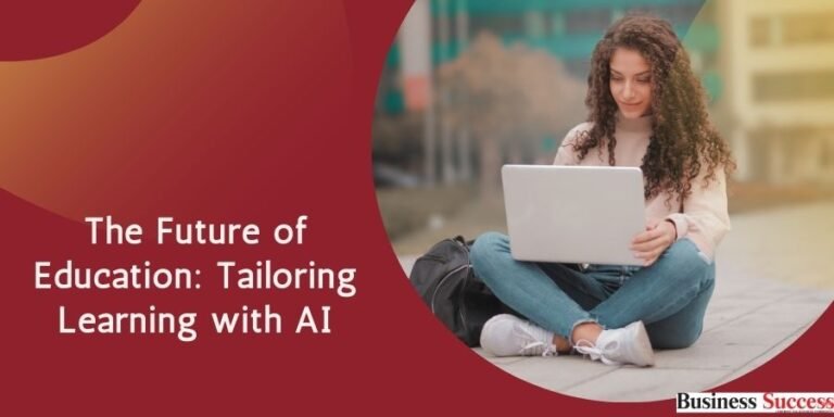 Read more about the article The Future of Education: Tailoring Learning with AI