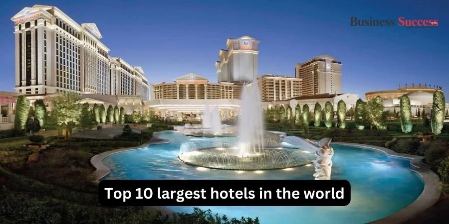 Top 10 largest hotels in the world