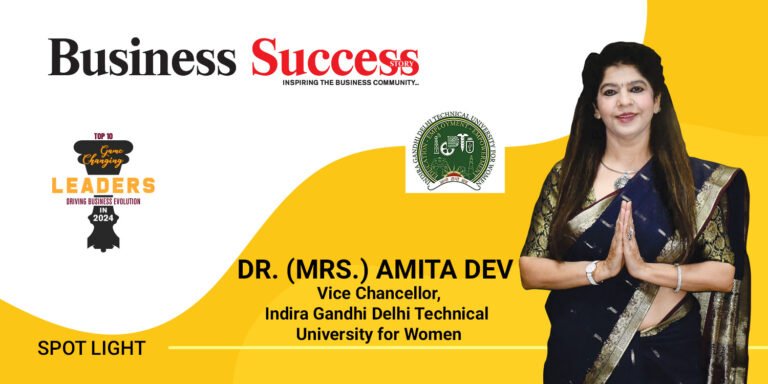 Read more about the article Pioneering Leadership in Technical Education and Entrepreneurship: The Story of IGDTUW and Dr. (Mrs.) Amita Dev