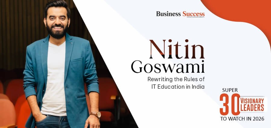 Nitin Goswami: Rewriting the Rules of IT Education in India